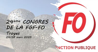 24ème Congrès de la FGF-FO